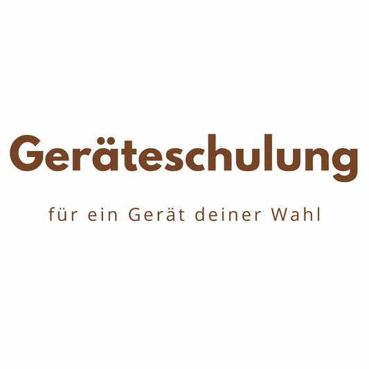 Geräteschulung